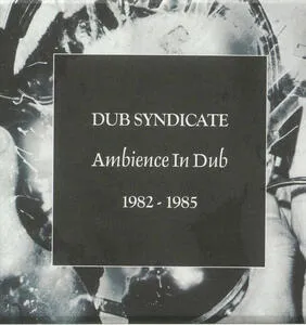 Ambience in dub 1982-1985